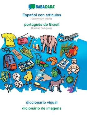 BABADADA, Español con articulos - português do Brasil, el diccionario visual - dicionário de imagens: Spanish with articles - Brazilian Portuguese, vi