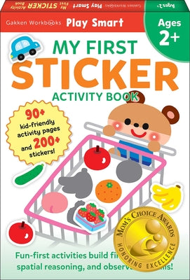 Play Smart My First Sticker Book 2+: Preschool Activity Workbook with 200+ Stickers for Children with Small Hands Ages 2, 3, 4: Fine Motor Skills (Mom