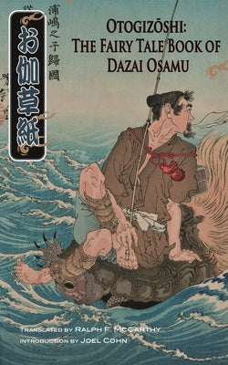 Otogizoshi: The Fairy Tale Book of Dazai Osamu