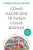 Cómo Hacer Que Te Pasen Cosas Buenas / How to Make Good Things Happen: Entiende Tu Cerebro, Gestiona Tus Emociones, Mejora Tu Vida