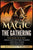 Magic The Gathering: Rules and Getting Started, Strategy Guide, Deck Building For Beginners