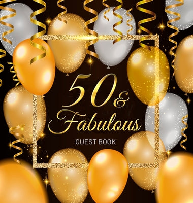 50th Birthday Guest Book: Keepsake Memory Journal for Men and Women Turning 50 - Hardback with Black and Gold Themed Decorations & Supplies, Per