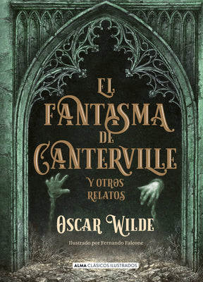 El Fantasma de Canterville: Y Otros Relatos