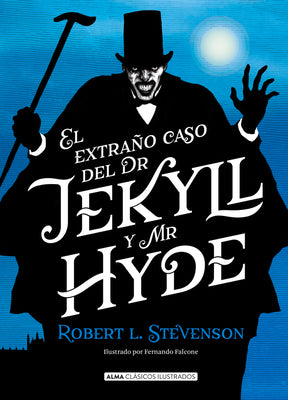 El Extraño Caso de Dr. Jekyll Y Mr. Hyde