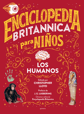 Enciclopedia Britannica Para Niños 3: Los Humanos / Britannica All New Kids' Enc Yclopedia: Humans