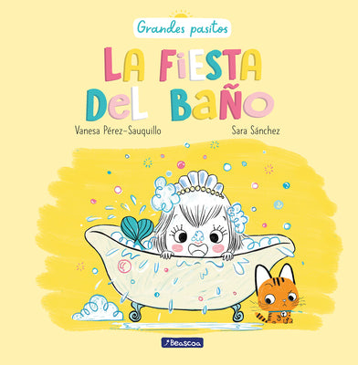 La Fiesta del Baño / A Bath Time Party