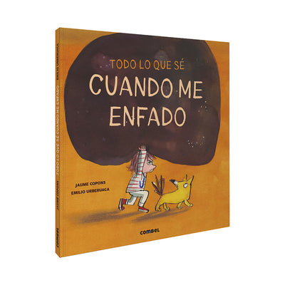 Todo Lo Que Sé Cuando Me Enfado