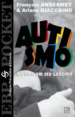 Autismo: A cada um o seu genoma