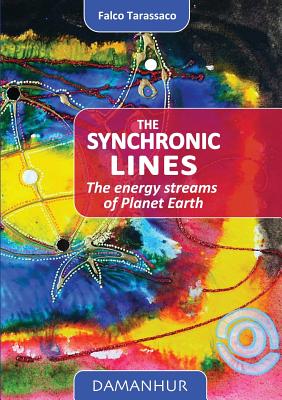 The Synchronic Lines: The energy streams of Planet Earth