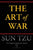 The Art of War (Chiron Academic Press - The Original Authoritative Edition)