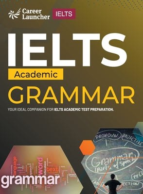 IELTS Academic 2023: Grammar by Saviour Eduction Abroad Pvt. Ltd.