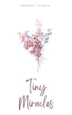 Tiny Miracles