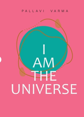 I Am The Universe