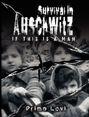 Survival in Auschwitz