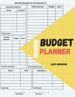 Monthly budget planner and organizer: Debt and savings tracker + Budgeting expenses volume