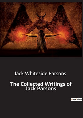 The Collected Writings of Jack Parsons