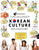 Korean Culture Dictionary: From Kimchi To K-Pop And K-Drama Clichés. Everything About Korea Explained!