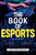 The Book of Esports