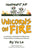 Unicorns on Fire: A Collection of NonprofitAF Posts, Finally Edited for Spelling and Grammar