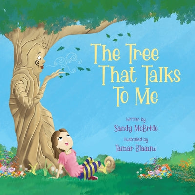 The Tree That Talks To Me