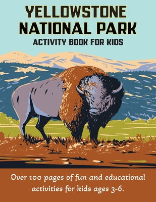 Yellowstone National Park Activity Book for Kids 3-6