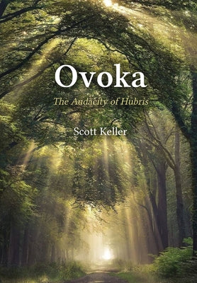 Ovoka: The Audacity of Hubris