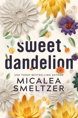 Sweet Dandelion: Special Edition