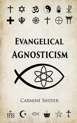 Evangelical Agnosticism