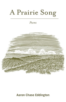 A Prairie Song: Poems