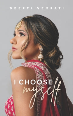 I Choose Myself