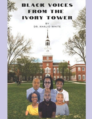 Black Voices From the Ivory Tower