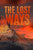 The Lost Ways: Prepare To Survive In Emergencies