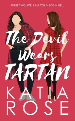 The Devil Wears Tartan