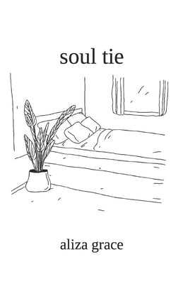 soul tie: poetry