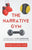 The Narrative Gym: Introducing the ABT Framework For Messaging and Communication