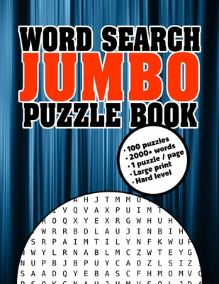 Word Search Jumbo Puzzle Book: Jumbo Wordsearch Puzzle Book For Seniors: Word Seek Puzzles For Adults: Difficult Wordsearch Book For Adults: Keep You