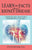 LEARN the FACTS ABOUT KIDNEY DISEASE: A Self-Help Guide to Better Kidney Health With Proven Therapies