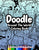 Doodle Around The World Coloring Book: A Cute Kawaii Doodle Coloring Book For Teens, Adults and Kids, With Cities, Famous Places, Food And More!