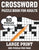 Crossword Puzzle Book For Adults: 80 Large Print Easy To Hard Entertaining Fun Puzzles Crossword Book For Seniors, Adults Women And Men To Enjoy Holid