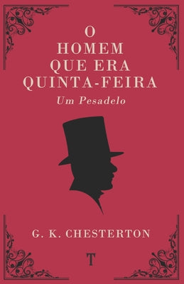 O Homem Que Era Quinta-Feira: Um Pesadelo