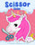 Scissor Skills "Unicorn": A Preschool Workbook for Kids Ages 3-5