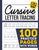 cursive Letter Tracing 100 Practice Pages: Cursive Handwriting Workbook For Kids, Toddlers, Beginners, kindergarten, Preschollers - Writing Letter, Wo