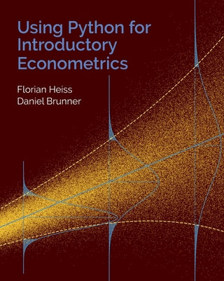 Using Python for Introductory Econometrics