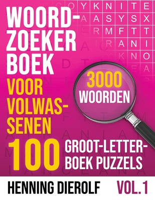 Woordzoeker Boek voor Volwassenen 100 Groot-Letterboek Puzzels 3000 Woorden: Ervaar het plezier van klassieke woordzoekers