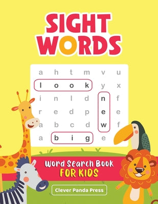 Sight Words Word Search Book for Kids: High-Frequency Words Activity Book - Dolch Sight Words Puzzles for Second and Third Graders