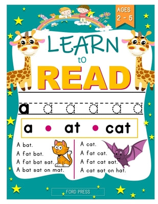 Learn to Read Phonic Activity Workbook: Teach Your Child to Read with our Easy Lessons, Words and Phonics Activity Workbook for Beginning Readers Ages