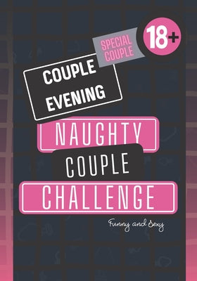 Couple evening - NAUGHTY COUPLE CHALLENGE: Original sex game for couple I Soft version I Original gift for man or woman