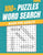 100+ Puzzles Word Search Book For Adults: Word Search Puzzles Book For Adults & Seniors (Volume: 2)