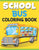 School Bus Coloring Book: School Bus Coloring Book Easy, Fun, Beautiful Coloring Book for Kids - VOL 1