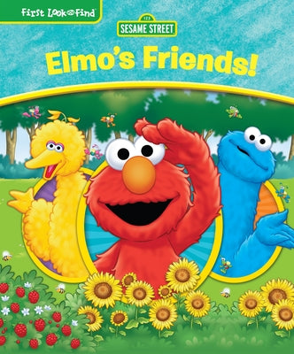 Sesame Street Elmo's Friends!: First Look and Find